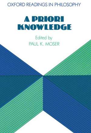 A Priori Knowledge de Paul K. Moser