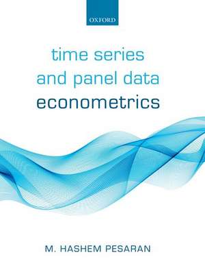 Time Series and Panel Data Econometrics de M. Hashem Pesaran