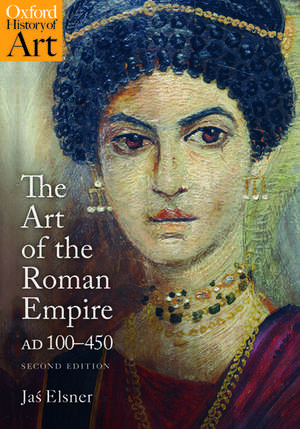 The Art of the Roman Empire: AD 100-450 de Jaś Elsner