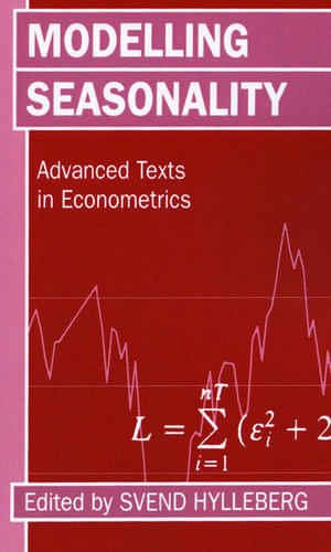 Modelling Seasonality de S. Hylleberg