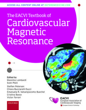 The EACVI Textbook of Cardiovascular Magnetic Resonance de Massimo Lombardi