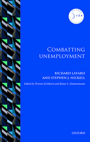 Combatting Unemployment de Richard Layard