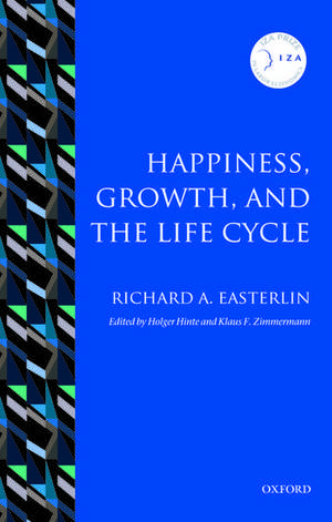 Happiness, Growth, and the Life Cycle de Richard A. Easterlin