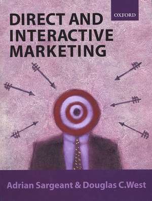 Direct and Interactive Marketing de Adrian Sargeant