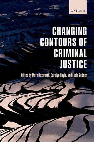 Changing Contours of Criminal Justice de Mary Bosworth