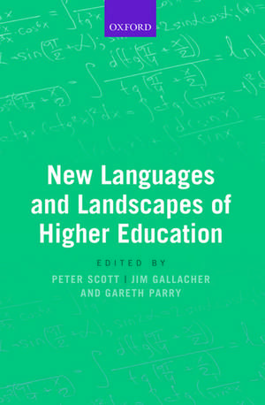 New Languages and Landscapes of Higher Education de Peter Scott