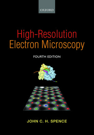 High-Resolution Electron Microscopy de John C. H. Spence