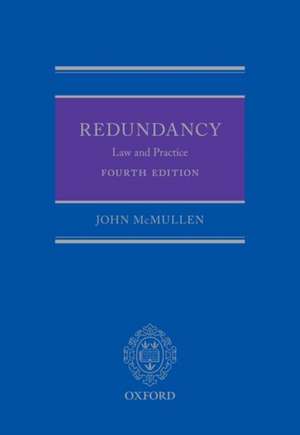 Redundancy: Law and Practice (4th Edition) de John McMullen