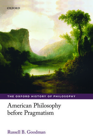 American Philosophy before Pragmatism