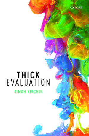 Thick Evaluation de Simon Kirchin