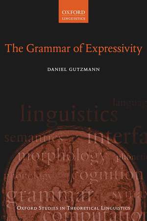 The Grammar of Expressivity de Daniel Gutzmann