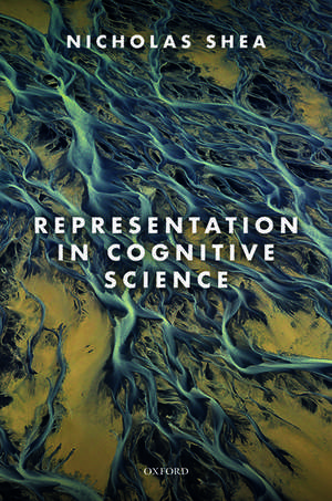 Representation in Cognitive Science de Nicholas Shea