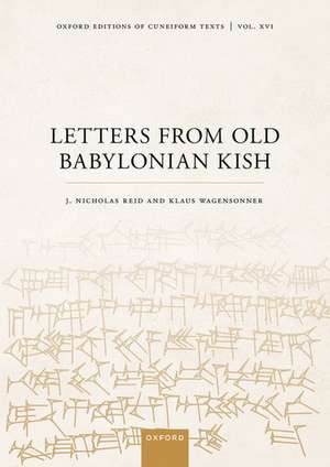 Letters from Old Babylonian Kish de J. Nicholas Reid