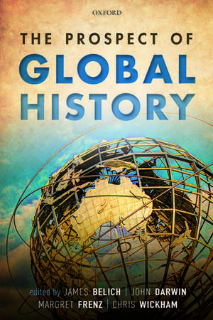 The Prospect of Global History de James Belich