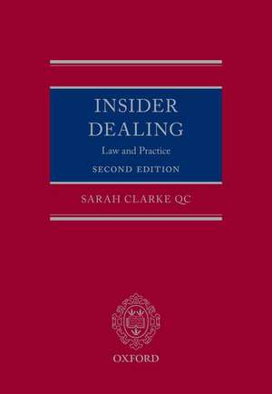 Insider Dealing: Law and Practice de Sarah Clarke QC