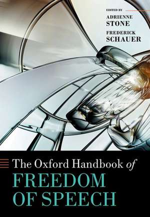 The Oxford Handbook of Freedom of Speech de Adrienne Stone