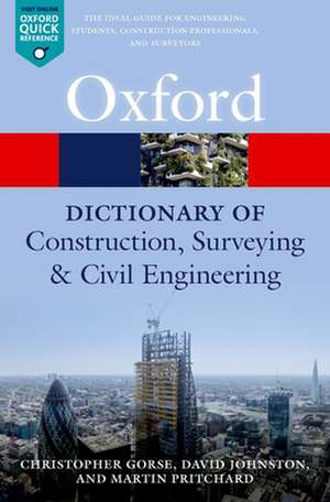 A Dictionary of Construction, Surveying, and Civil Engineering de Christopher Gorse