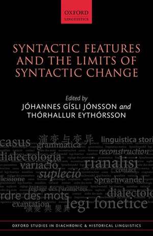 Syntactic Features and the Limits of Syntactic Change de Jóhannes Gísli Jónsson