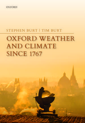 Oxford Weather and Climate since 1767 de Stephen Burt