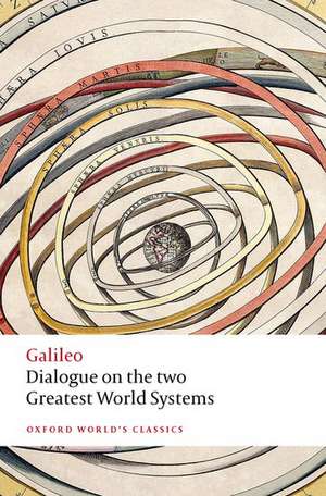 Dialogue on the Two Greatest World Systems de Galileo