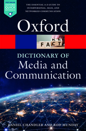 A Dictionary of Media and Communication de Daniel Chandler