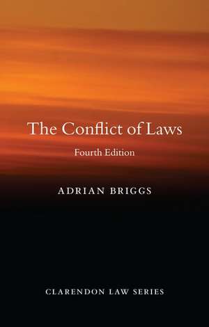 The Conflict of Laws de Adrian Briggs