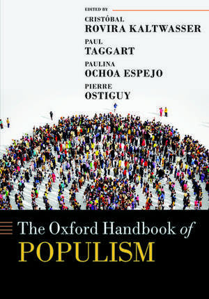 The Oxford Handbook of Populism de Cristóbal Rovira Kaltwasser