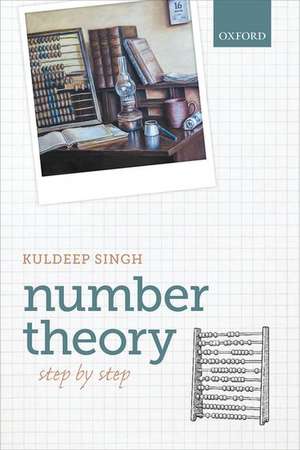 Number Theory: Step by Step de Kuldeep Singh