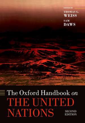 The Oxford Handbook on the United Nations de Thomas G. Weiss