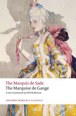 The Marquise de Gange de The Marquis de Sade