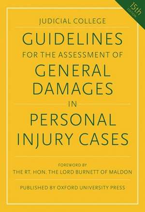 Guidelines for the Assessment of General Damages in Personal Injury Cases de Judicial College