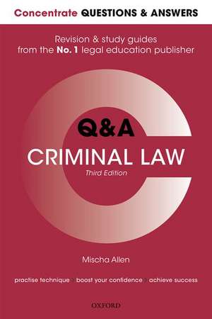 Concentrate Questions and Answers Criminal Law: Law Q&A Revision and Study Guide de Mischa Allen