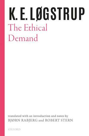 The Ethical Demand de K. E. Løgstrup