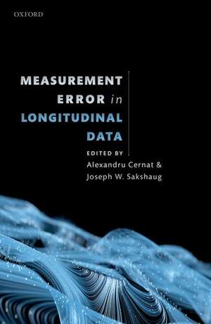 Measurement Error in Longitudinal Data de Alexandru Cernat