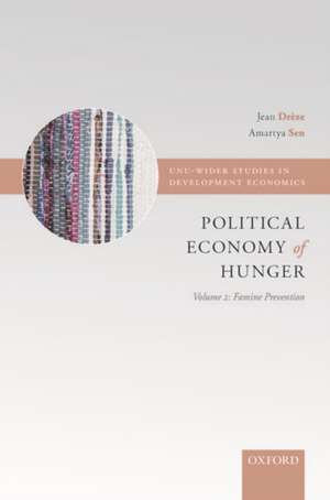 Political Economy of Hunger: Volume 2: Famine Prevention de Jean Drèze