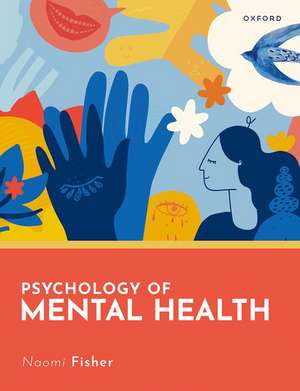 Psychology of Mental Health de Naomi Fisher