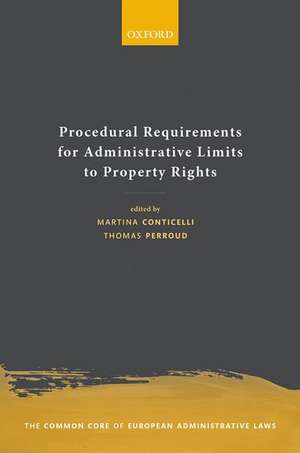 Procedural Requirements for Administrative Limits to Property Rights de Martina Conticelli