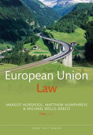 European Union Law de Margot Horspool