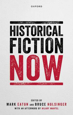 Historical Fiction Now de Mark Eaton