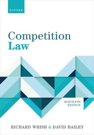 Competition Law de Richard Whish