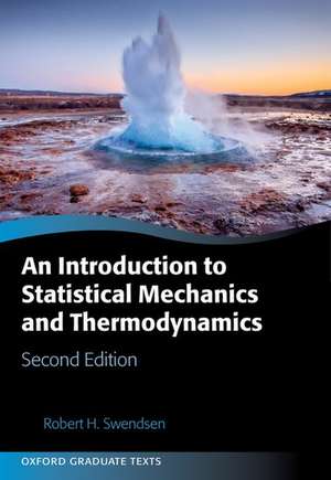 An Introduction to Statistical Mechanics and Thermodynamics de Robert H. Swendsen