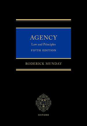 Agency: Law and Principles de Roderick Munday