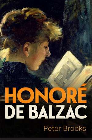 Honoré de Balzac de Peter Brooks