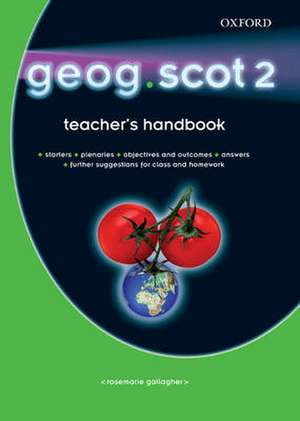 geog.scot: 2: Teacher's Handbook de RoseMarie Gallagher