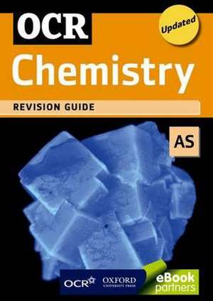 OCR AS Chemistry Revision Guide