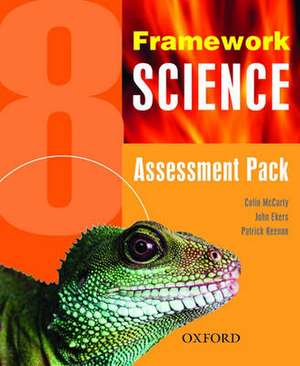 Framework Science: Year 8: Assessment Pack de Colin McCarty