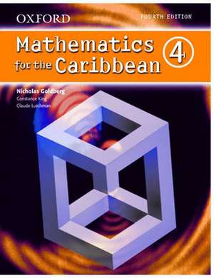 Oxford Mathematics for the Caribbean 4 de Nicholas Goldberg