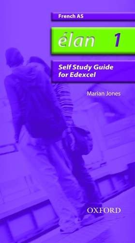 Élan: 1: AS Edexcel Self-Study Guide with CD-ROM de Marian Jones