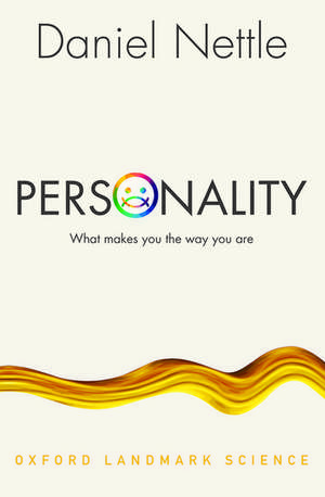 Personality: What makes you the way you are de Daniel Nettle