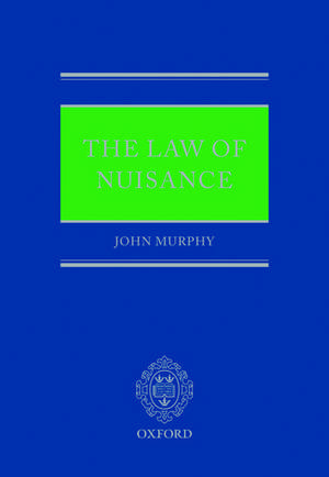 The Law of Nuisance de John Murphy